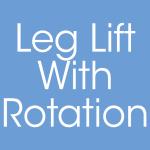 Leg Lift With Rotation