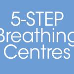 5-STEP Breathing Centres