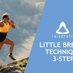 Little Breath Technique 3-STEP Thumb